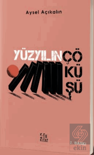 Yüzyılın Çöküşü