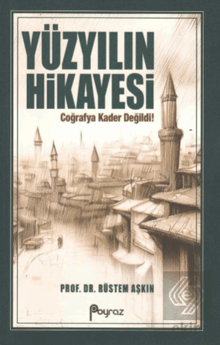Yüzyılın Hikayesi