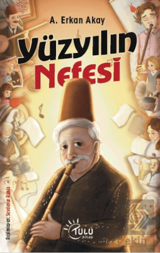 Yüzyılın Nefesi