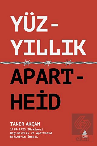 Yüzyıllık Apartheid