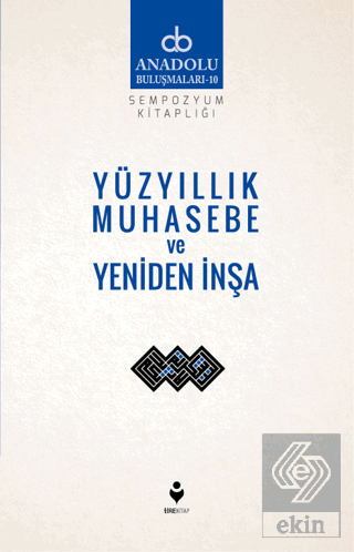 Yüzyıllık Muhasebe Ve Yeniden İnşa