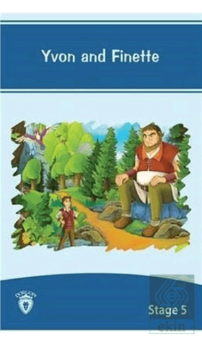 Yvon and Finette İngilizce Hikayeler Stage 5