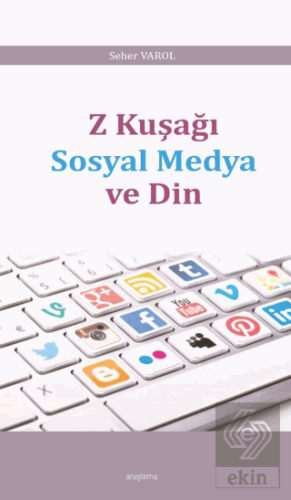Z Kuşağı Sosyal Medya ve Din