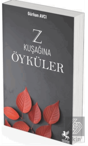 Z Kuşağına Öyküler