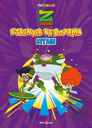 Z Takımı Etkinlik ve Boyama Kitabı 2