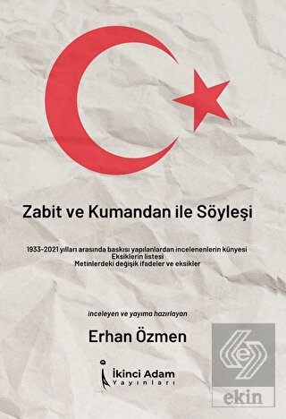 Zabit ve Kumandan İle Söyleşi