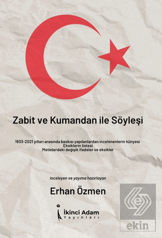 Zabit ve Kumandan İle Söyleşi