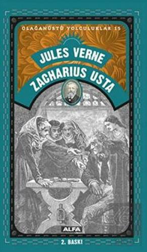 Zacharius Usta - Olağanüstü Yolculuklar 15