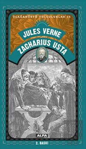 Zacharius Usta - Olağanüstü Yolculuklar 15