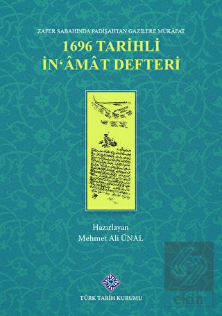 Zafer Sabahında Padişahtan Gazilere Mükafat 1696 T