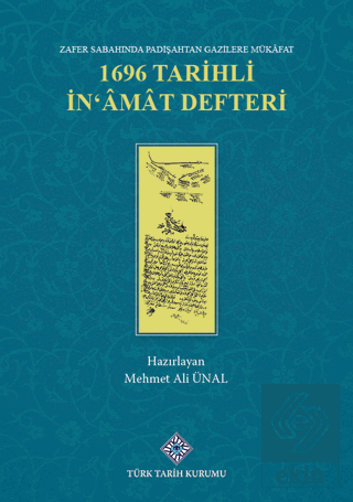 Zafer Sabahında Padişahtan Gazilere Mükafat 1696 T