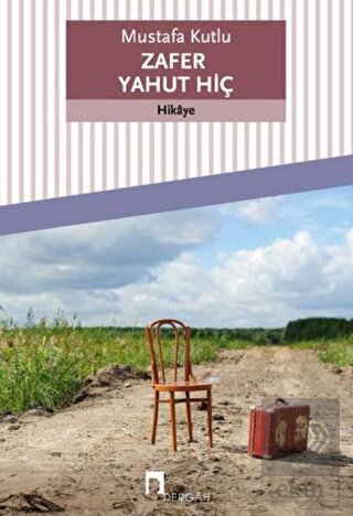 Zafer Yahut Hiç