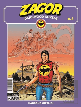 Zagor Darkwood Novels Sayı 5 - Harbour Çiftliği