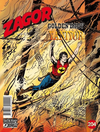 Zagor Sayı 204 - Golden Baby Yanıyor
