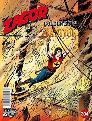Zagor Sayı 204 - Golden Baby Yanıyor