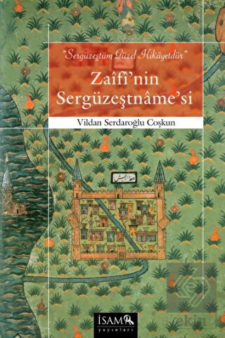 Zaifi'nin Sergüzeştname'si