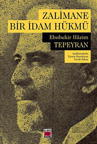 Zalimane Bir İdam Hükmü
