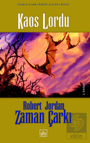 Zaman Çarkı 6. Cilt: Kaos Lordu