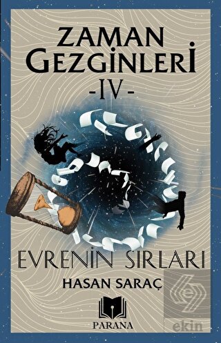 Zaman Gezginleri 4 – Evrenin Sırları