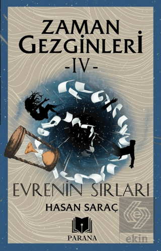 Zaman Gezginleri 4 – Evrenin Sırları