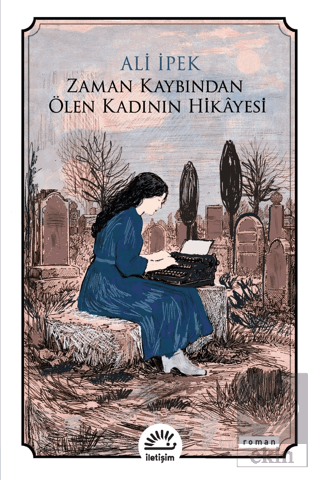 Zaman Kaybından Ölen Kadının Hikayesi