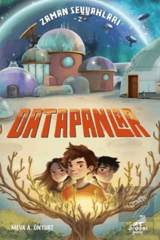 Zaman Seyyahları 2 - Datapanlar