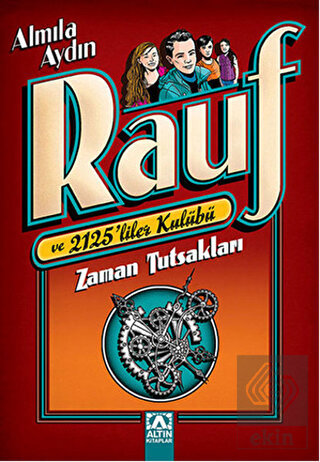 Zaman Tutsakları: Rauf ve 2125\'liler Kulübü
