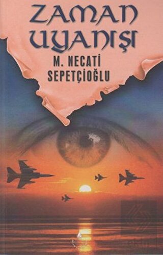 Zaman Uyanışı - Bütün Eserleri 44