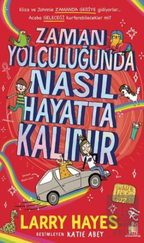 Zaman Yolculuğunda Nasıl Hayatta Kalınır