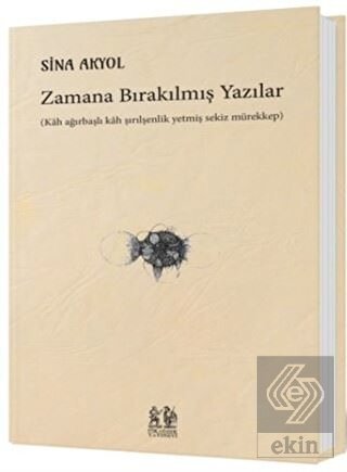 Zamana Bırakılmış Yazılar
