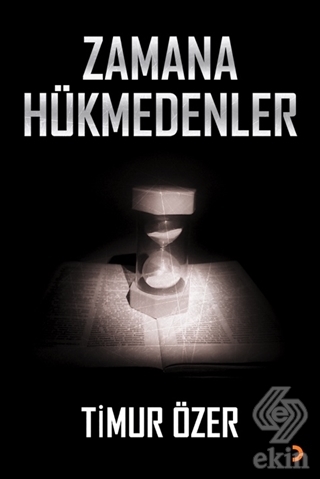 Zamana Hükmedenler
