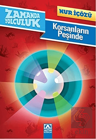 Zamanda Yolculuk - Korsanların Peşinde