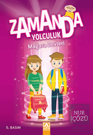 Zamanda Yolculuk - Mağara Devleri