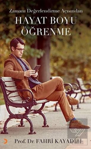 Zamanı Değerlendirme Açısından Hayat Boyu Öğrenme