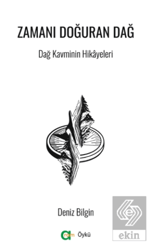 Zamanı Doğuran Dağ