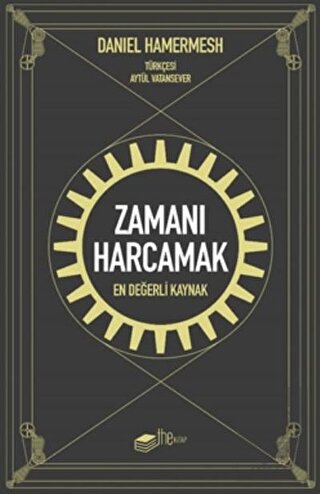 Zamanı Harcamak