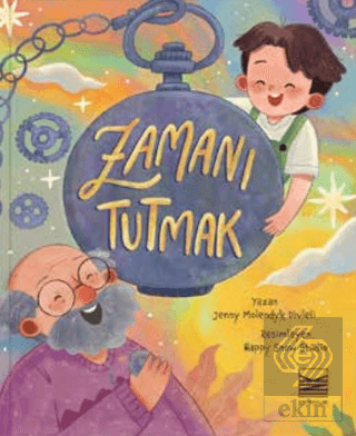Zamanı Tutmak