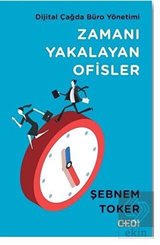 Zamanı Yakalayan Ofisler