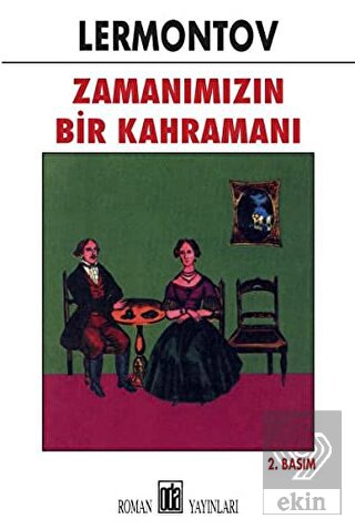 Zamanımızın Bir Kahramanı