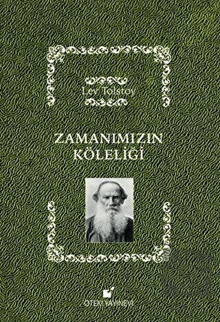 Zamanımızın Köleliği