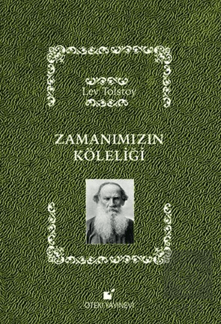 Zamanımızın Köleliği