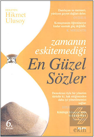 Zamanın Eskitemediği En Güzel Sözler