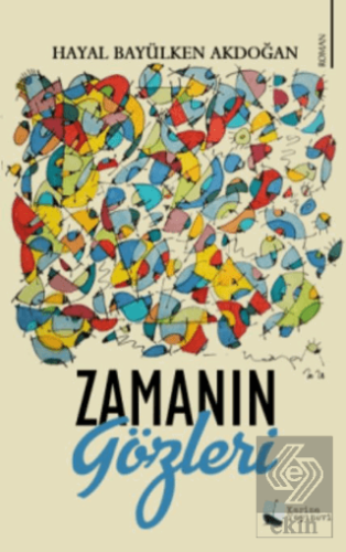 Zamanın Gözleri