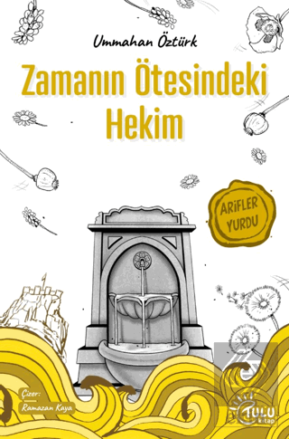 Zamanın Ötesindeki Hekim