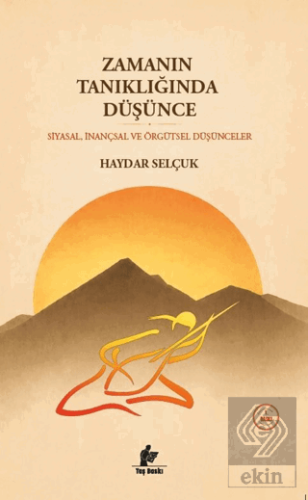 Zamanın Tanıklığında Düşünce