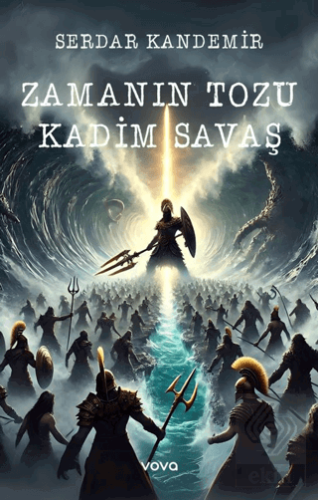 Zamanın Tozu Kadim Savaş