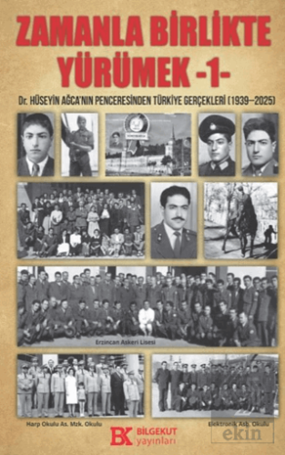 Zamanla Birlikte Yürümek 1