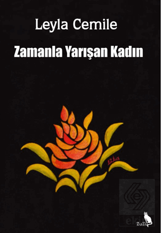 Zamanla Yarışan Kadın