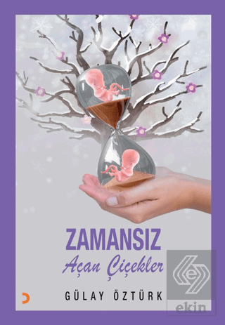Zamansız Açan Çiçekler