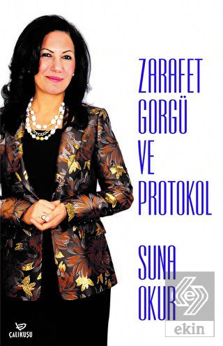 Zarafet Görgü ve Protokol